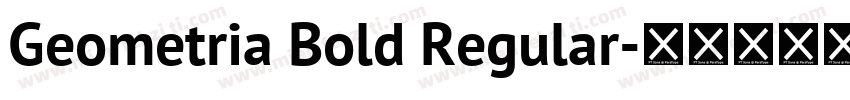 Geometria Bold Regular字体转换
